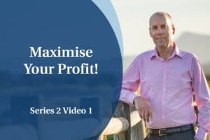 Business Coaching: Series Two - Maximise Your Profit