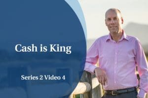 Business Coaching: Series Two - Cash is King