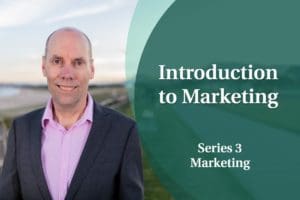 Business Coaching: Series Three - Introduction To Marketing