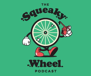 The Squeaky Wheel Podcast. Listen Now